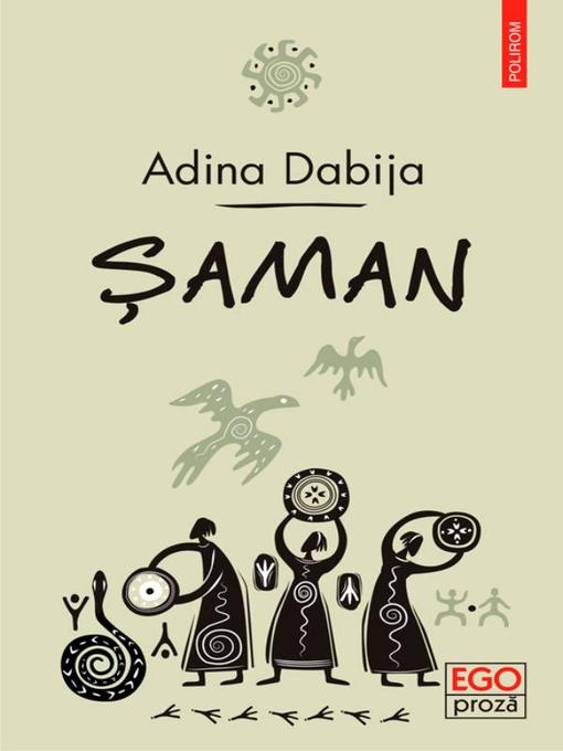 Title details for Șaman by Dabija Adina - Available